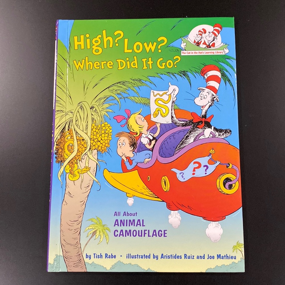 High? Low? Where Did it Go?: All About Animal Camouflage by Tish Rabe